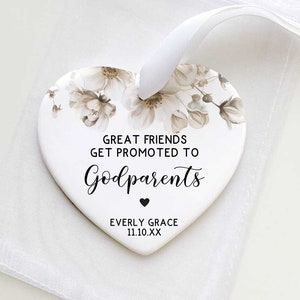 Godparents Gift - Great Friends Get Promoted to Godparents - Ceramic Heart Ornament - Baptism, Christening Gift - New Godparents Gift