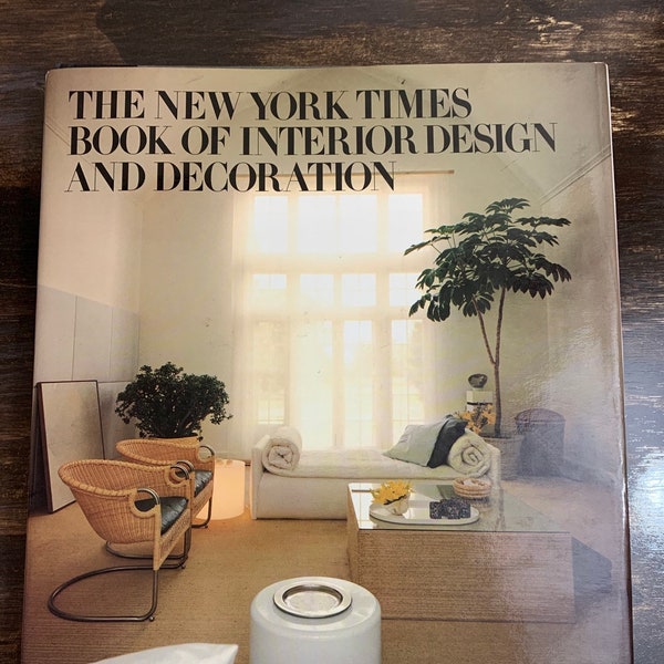 Vintage Home Décor Book The New York Times Book of Interior Design and Decoration by Norma Skurka Eames Era Hardcover Coffee Table Book