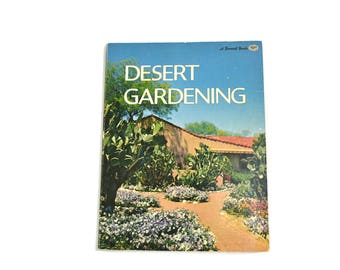 Vintage Desert Gardening Book, Mid Century Modern Landscaping (1967)