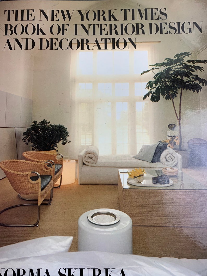 Vintage Home Décor Book The New York Times Book of Interior Design and Decoration by Norma Skurka Eames Era Hardcover Coffee Table Book image 2