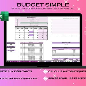 Peut inclure: Un ordinateur portable affiche une feuille de calcul budgétaire intitulée "BUDGET SIMPLE" dans un design rose et violet. La feuille de calcul est destinée à la budgétisation hebdomadaire, bimensuelle ou mensuelle. Le texte à l'écran comprend "ADAPTÉ AUX DÉBUTANTS" et "CALCULS AUTOMATIQUES".