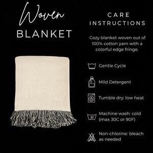May include: Cream-colored woven blanket with a black and white fringe. The blanket is made of 100% cotton yarn. Text on the image reads "Woven Blanket" and care instructions.