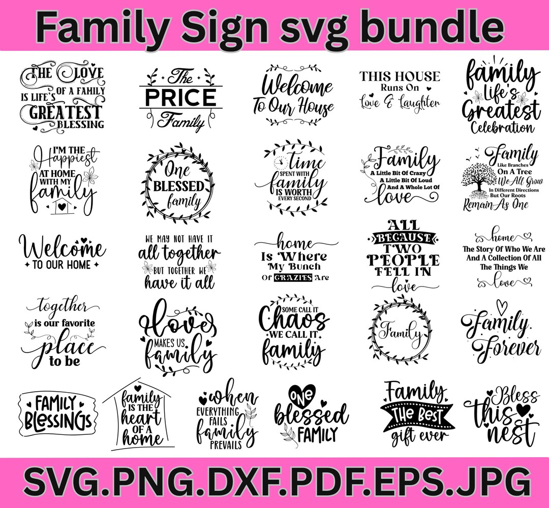 Family Sign SVG Bundle Instant Download | Home Decor Quotes | Farmhouse ...