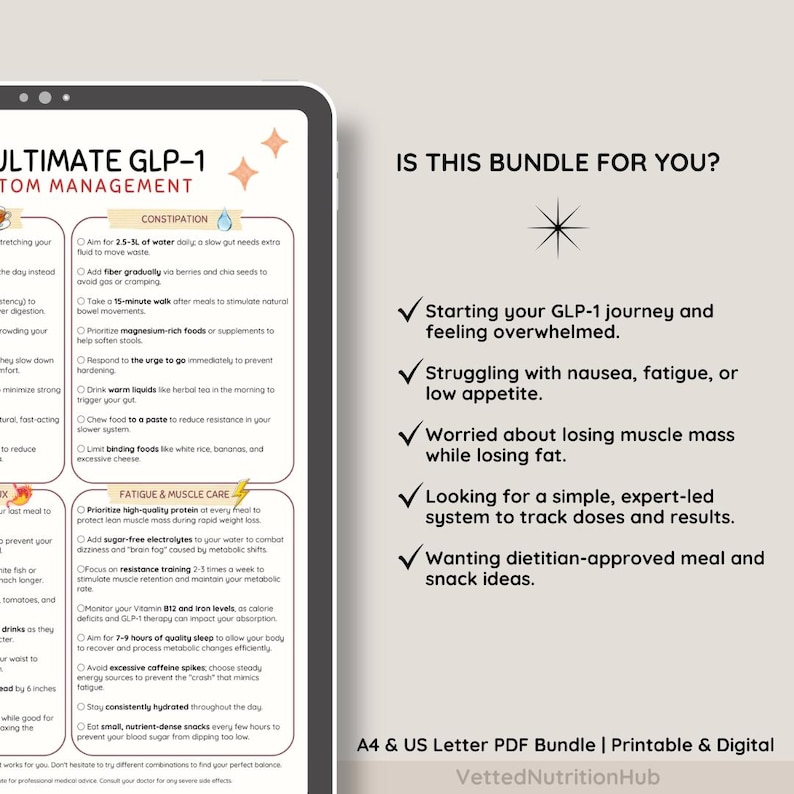 May include: A digital PDF bundle titled "ULTIMATE GLP-1 Symptom Management" on a tablet. The bundle includes tips for constipation, fatigue, and muscle care. Text on the right asks, "IS THIS BUNDLE FOR YOU?" with bullet points about GLP-1 journeys.