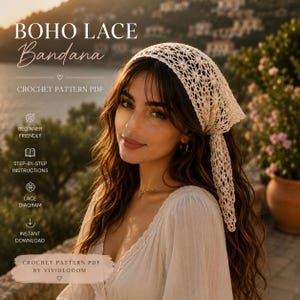 Może przedstawiać: Kremowa szydełkowa bandana ze skomplikowanym ażurowym wzorem koronkowym. Tekst na obrazku brzmi BOHO LACE Bandana, CROCHET PATTERN PDF, BEGINNER FRIENDLY, STEP-BY-STEP INSTRUCTIONS, LACE DIAGRAM, INSTANT DOWNLOAD oraz CROCHET PATTERN PDF BY VIVIDLOOOM.