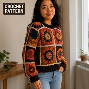 May include: A long-sleeved sweater constructed from square crochet motifs in shades of brown, orange, yellow, and dark blue. The garment features a round neckline and dark brown ribbed cuffs and hem. The text CROCHET PATTERN is visible.