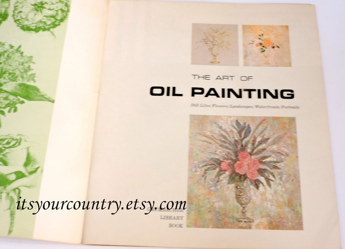 Oil Painting Instruction Book Vintage Art of Oil Painting Etsy