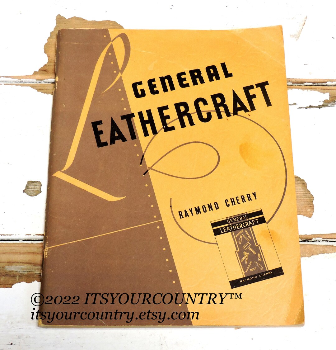 General Leathercraft Book by Raymond Cherry Vintage 1949 Third Etsy