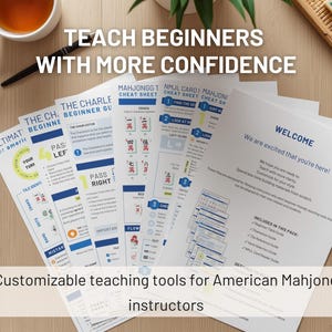 May include: A collection of printed teaching aids for American Mahjong, including cheat sheets and beginner guides. The materials are designed to help instructors teach with confidence. The image includes text that reads "TEACH BEGINNERS WITH MORE CONFIDENCE."