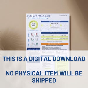 May include: A digital download titled "ULTIMATE TABLE GUIDE for american mahjongg." The guide features sections on starting strong, tile identification, calling tiles, and defensive strategy. Text at the bottom states "THIS IS A DIGITAL DOWNLOAD. NO PHYSICAL ITEM WILL BE SHIPPED."