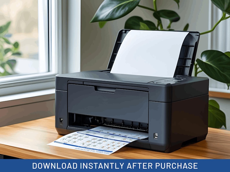 A black printer on a wooden desk, with a sheet of paper emerging from the output tray. The printer is next to a window and a plant. The text "DOWNLOAD INSTANTLY AFTER PURCHASE" is at the bottom.
