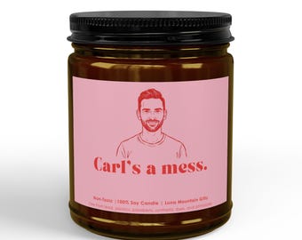 Carls A Mess Illustrated Candle | Funny Summer House Fan Gift | Reality TV Inspired Breakup Gift | Bravo Reunion Decor | Non-Toxic Soy Wax