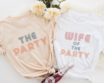 Bridesmaid Shirts, Bachelorette Party Shirt, Bridesmaid Shirts, Bridesmaid Gift, Bridal Party Shirt, Wife of the Party Shirts, Wedding Shirt