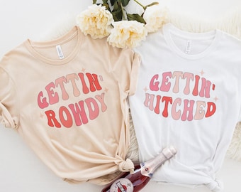 Getting Hitched Rowdy, Nashville Bachelorette, Group Bridal Wedding Bride Party Shirts,Bachelorette Party Shirts,Retro Babe And Bride Shirts