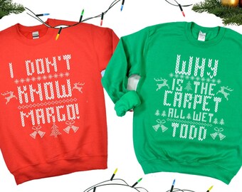 Christmas Vacation Todd And Margo Shirt | Couple Christmas Shirts | Christmas Shirts | Ugly Christmas Shirt | Funny Christmas Couples Shirt