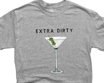 drinking shirt, mart ini shirt, martini lover, extra dirty, olive lover, dirty,extra olives,olive shirt,olive tshirt,funny tshirt