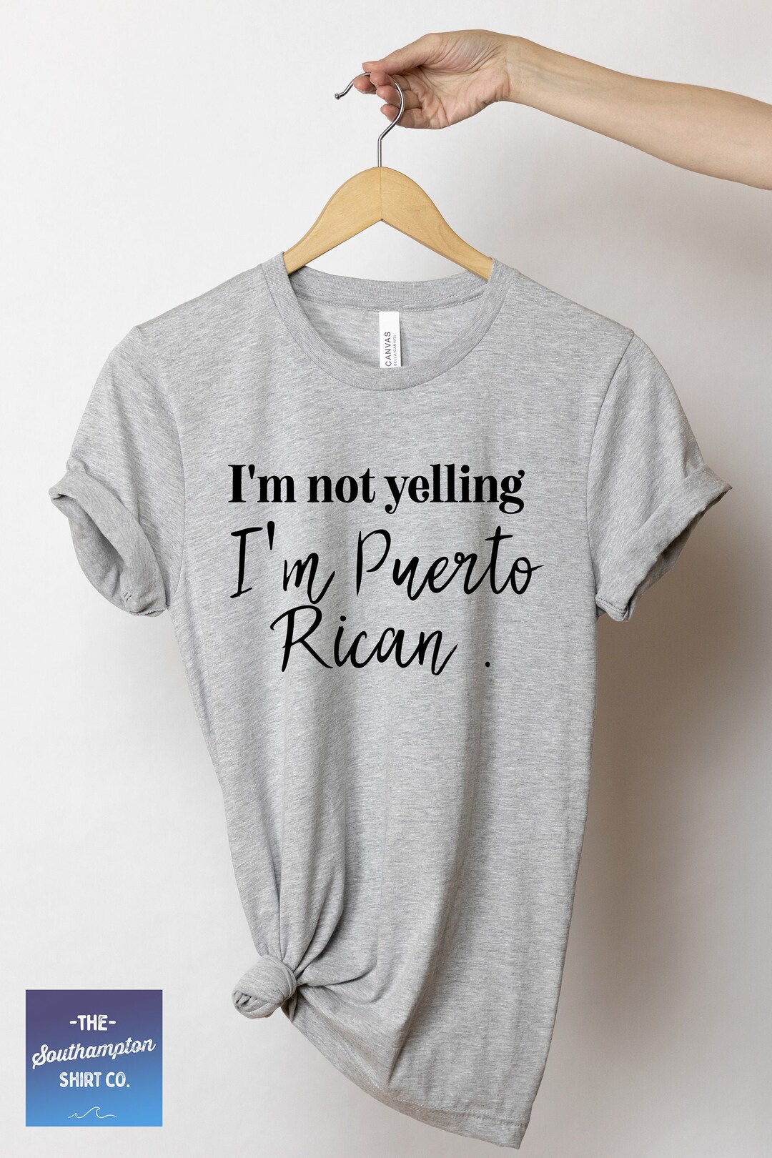 I'm Not Yelling I'm Puerto Rican Puerto Rico Shirt, Puerto Rican Shirt