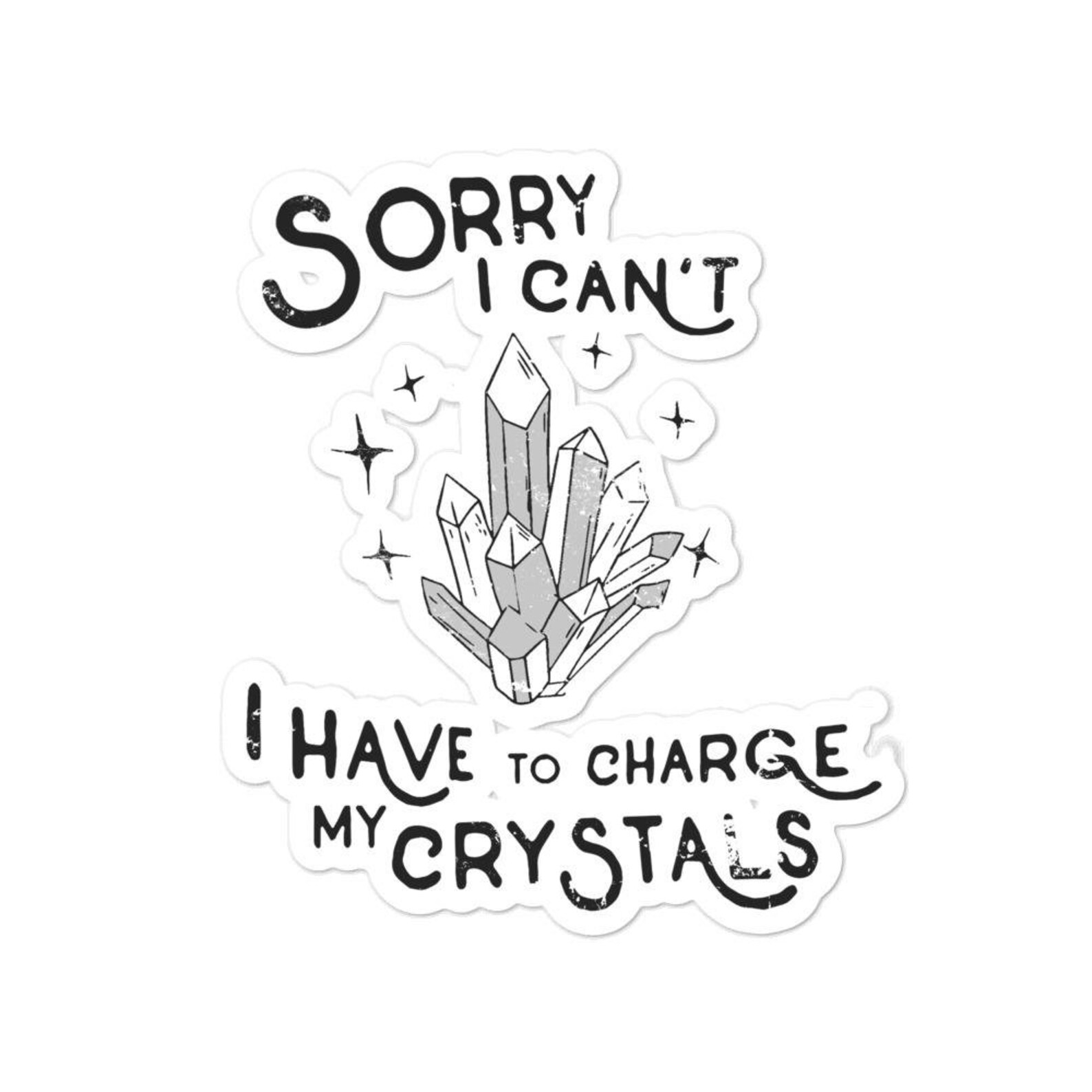 Have to Charge My Crystals Decal Funny Decal Water Bottle Etsy