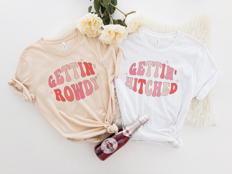 Getting Hitched Rowdy, Nashville Bachelorette, Group Bridal Wedding Bride Party Shirts,Bachelorette Party Shirts,Retro Babe And Bride Shirts image 1