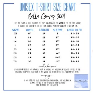 May include: Unisex t-shirt size chart for Bella Canvas 3001. The chart shows sizes XS through 3XL with corresponding measurements for width, length, sleeve, and chest to fit in inches.