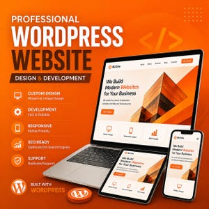 May include: A digital advertisement for professional WordPress website design and development services, featuring a laptop, tablet, and smartphone displaying a business website with orange accents and the text "We Build Modern Websites for Your Business."