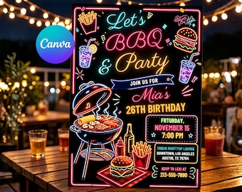 Let's Grill And Chill Birthday Invitation, Editable Neon BBQ Party Invite, Birthday Backyard Cookout Template, Printable Digital