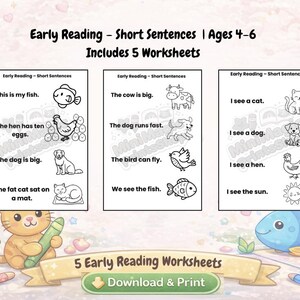 Op de afbeelding: Vijf werkbladen voor vroeg lezen voor kinderen van 4-6 jaar, met korte zinnen en illustraties. Elk werkblad toont eenvoudige zinnen met bijpassende afbeeldingen van dieren en objecten. De tekst "Early Reading - Short Sentences | Ages 4-6 Includes 5 Worksheets" is inbegrepen.