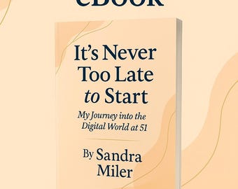 Motivational E-Book | Starting Over at 51 | Inspirational Life Story | Women’s Empowerment | Self-Growth | Digital Download