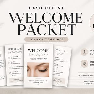 May include: A welcome packet template for lash clients, with the text "Welcome Packet" and "Canva Template". The packet includes cards with information on aftercare and what to expect. The design is modern and easy to use.