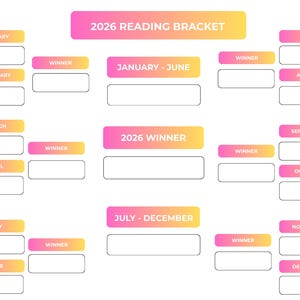 May include: A reading bracket for 2026, with a white background and pink and yellow gradient rectangular boxes. The bracket is divided into months, with spaces for winners and overall winners.