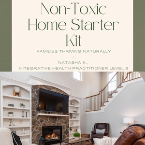 Non-Toxic Home Starter Kit