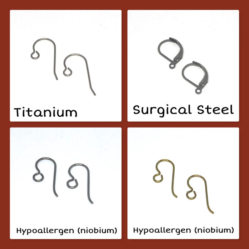 May include: A collection of earring findings, including titanium, surgical steel, and hypoallergenic niobium options. The image displays various styles of earring hooks and leverbacks, with the material type labeled below each pair.
