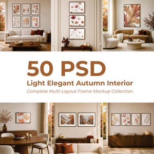Könnte beinhalten: Eine Sammlung von 50 digitalen PSD-Dateien mit hellen Herbstinterieurs und verschiedenen Wandrahmen-Layouts, darunter botanische Drucke, Landschaften und Blattillustrationen, die über Sofas, Esstischen und Holzkonsolen platziert sind.