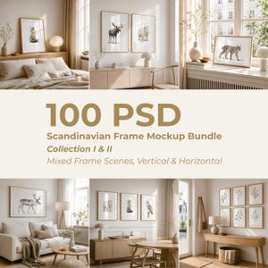 May include: A collection of 100 PSD frame mockups featuring various interior scenes with vertical and horizontal wooden frames displaying animal and botanical illustrations, including a fox, moose, polar bear, lynx, deer, and owl in neutral rooms.
