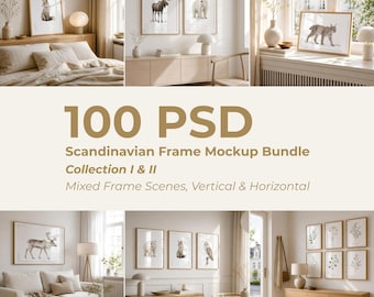 Scandinavian Frame Mockup Bundle 100 PSD | Nordic Minimal Poster Mockups Collection I II | Mixed Vertical Horizontal Display Set