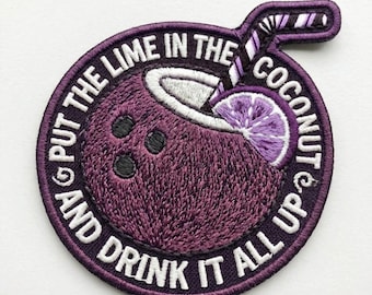 Witchy Lime in the Coconut Patch - Tropical Drink Embroidery - Kitchen Witch Song Quote Art - Large Iron On Back Patch for Jackets V0303