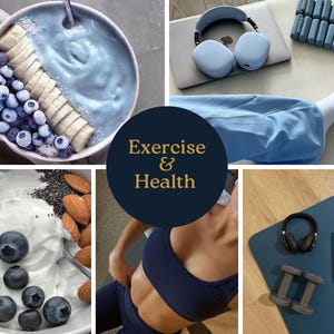 Könnte beinhalten: Eine Collage mit Elementen zu Gesundheit und Fitness. Enthält eine Smoothie-Bowl mit Blaubeeren und Bananenscheiben, eine Frau in Trainingskleidung, Hanteln, eine Yogamatte und den Text "Exercise & Health".