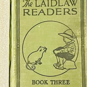 The Laidlaw Reader Book Three 1928