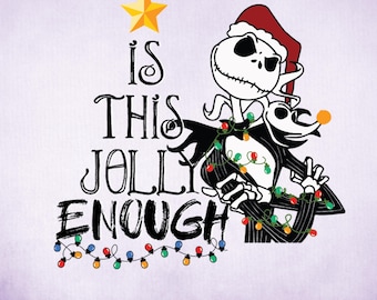 Is this Jolly Enough Jack Skellington Christmas SVG, Christmas ,  Zero Svg Png Cut File Cricut Silhouette, Sticker, Svg Eps Dxf Png