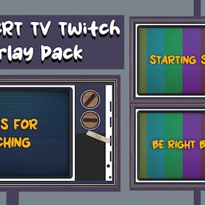 May include: A digital graphic set titled Retro CRT TV Twitch Overlay Pack featuring three television-style frames. Each frame displays a screen with text reading Starting Soon, Be Right Back, or Thanks For Watching, alongside two circular knobs.