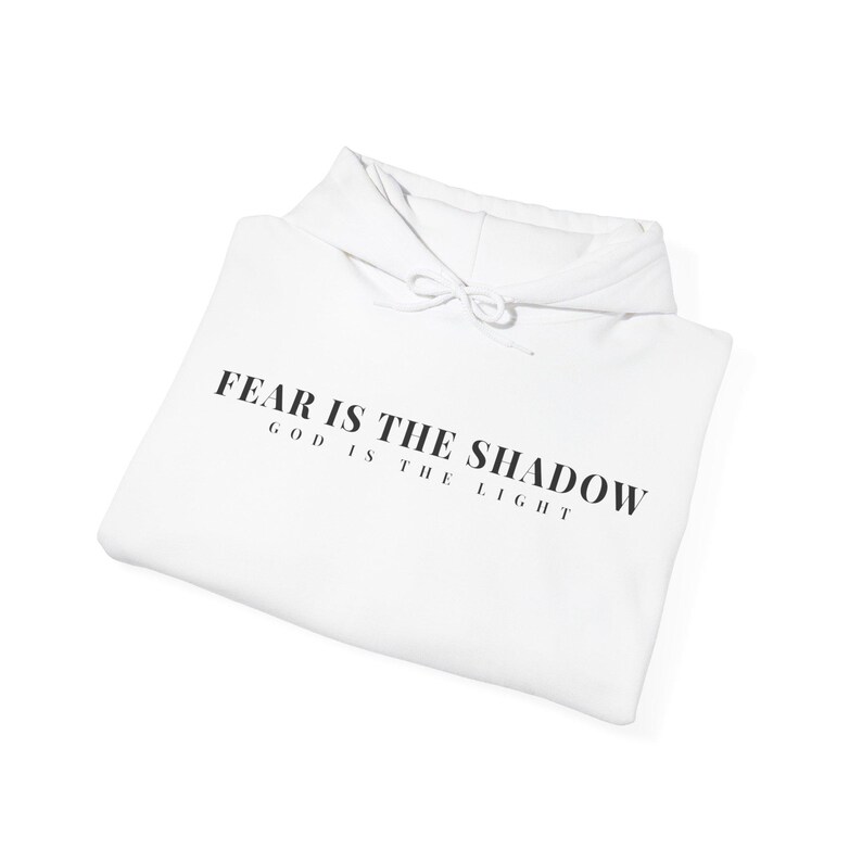 Fear Is The Shadow Hoodie - Inspirational Stoic Sweatshirt - Dark Aesthetic Motivation - Courage Mindset Gift for Men Women Unisex image 2