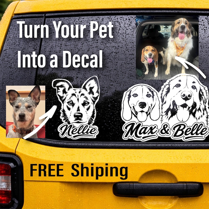 Puede incluir: Calcoman&iacute;as de vinilo personalizadas para mascotas aplicadas en la ventana de un veh&iacute;culo amarillo. Las calcoman&iacute;as muestran retratos de perros en arte lineal blanco y negro con los nombres Nellie, Max y Belle. El texto Turn Your Pet Into a Decal es visible.