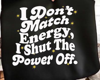 Sarcastic Humor SVG PNG, I Shut The Power Off Design, Retro Vibe (Digital Download)