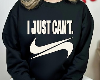 I Just Can't SVG PNG, Funny Sarcastic Quote Cut File (Digital Download)
