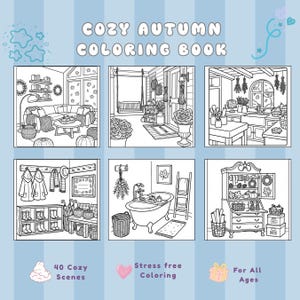 May include: A coloring book titled COZY AUTUMN COLORING BOOK with a light blue striped background. It features six black and white line art illustrations of interior and exterior scenes, including a living room, porch, kitchen, mudroom, bathroom, and hutch.