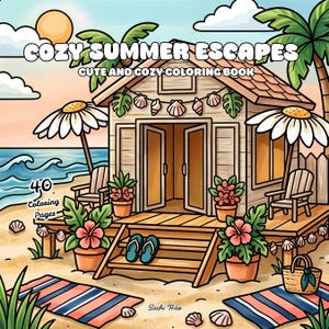 Cozy Summer Escapes | Bold and Easy Coloring Pages (PDF + PNG) I Instant Download I Stress relief Printable I For All Ages I