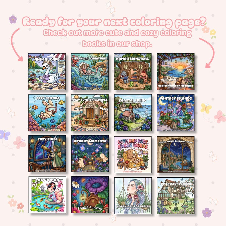 May include: A collection of sixteen square coloring books featuring diverse themes like Animal Cafe, Mythical Creatures, Kawaii Monsters, Mediterranean Escapes, Cozy Friends, Summer Escapes, Coastal Living, Fantasy Islands, Elves, Spooky Moments, Swear Words, Magical Worlds, Japan, Floral Fantasy, Botanical Portraits, and Cottagecore Spring.