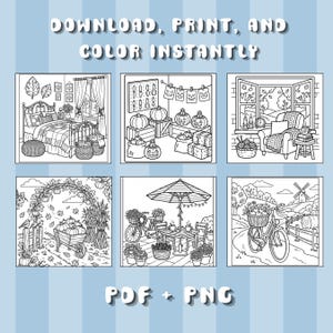 May include: A digital collection of six black and white coloring pages featuring autumn scenes, including a bedroom, pumpkin patch, cozy reading nook, garden arch, patio dining, and a bicycle. The text reads DOWNLOAD, PRINT, AND COLOR INSTANTLY and PDF + PNG.