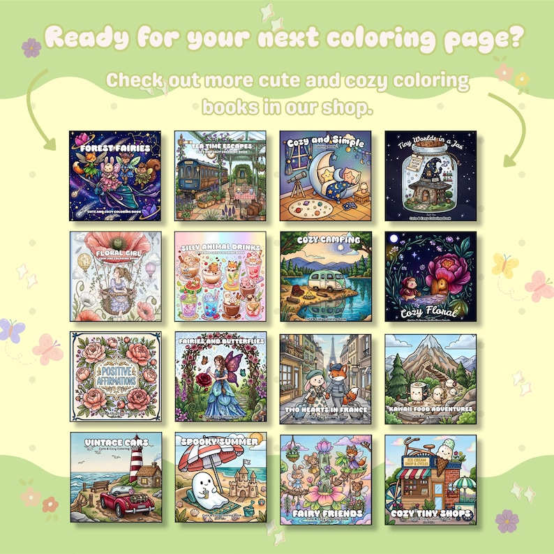 May include: A collection of sixteen square coloring book covers arranged in a grid. The text at the top reads: Ready for your next coloring page? Check out more cute and cozy coloring books in our shop. Each cover features distinct illustrations.