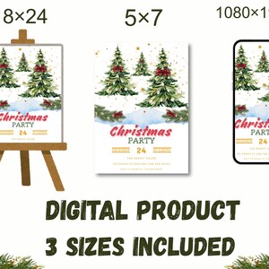 May include: A digital product image featuring three Christmas party designs in different sizes: 18x24 inches, 5x7 inches, and a phone screen size. The designs include Christmas trees, snow, and the text "Christmas Party" with the date.